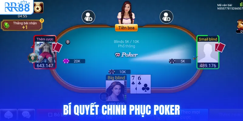 Bí quyết chinh phục poker